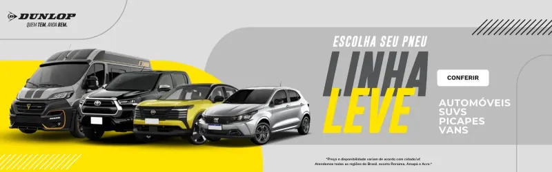 Dunlop Linha Leve: pneus para automóveis, SUVs, picapes e vans